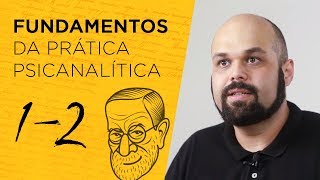 Fundamentos da Prática Psicanalítica [upl. by Shanley]