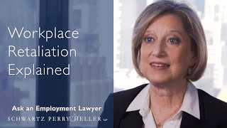 Workplace Retaliation Explained  Ask An Employment Lawyer [upl. by Bing]