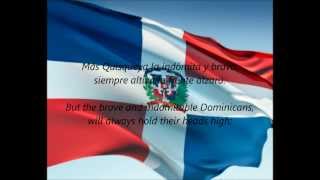 Dominican National Anthem  quotQuisqueyanos Valientesquot ESEN [upl. by Pizor742]