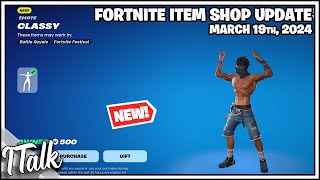 NEW CLASSY EMOTE Fortnite Item Shop March 19th 2024 Fortnite Chapter 5 [upl. by Gaynor319]