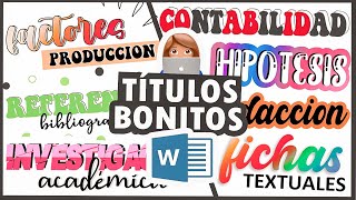 TITULOS BONITOS EN WORD  PASO A PASO TUTORIAL [upl. by Airamak]