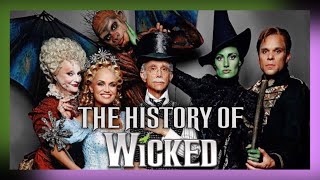 Behind The Curtain The History of WICKED Part One [upl. by Sreip]