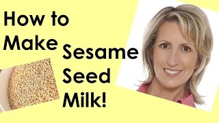 HOW TO MAKE SESAME SEED MILK [upl. by Eiramanitsirhc]