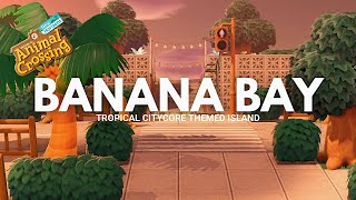 BANANA BAY  Animal Crossing New Horizons Island Tour [upl. by Chuu]