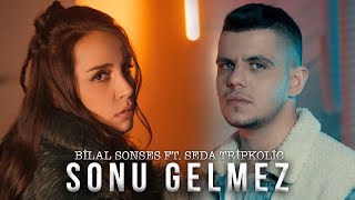 Bilal Sonses amp Seda Tripkolic  Sonu Gelmez [upl. by Gladdie955]