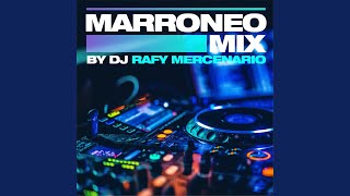 Marroneo Mix [upl. by Catherina]