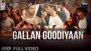 Gallan GooDiyaan Full HD Song  Anil kapoor  Ranvir Singh [upl. by Uball]