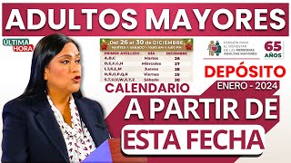 📅CALENDARIO PARA ADULTOS MAYORES📢PAGO A RECIBIR ENERO 2024🔔 [upl. by Jak]