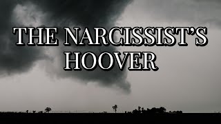 THE NARCISSISTS HOOVER [upl. by Turnbull]