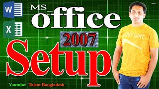 How to install Ms Office 2007 Bangla Tutorial 2020 [upl. by Adnak]