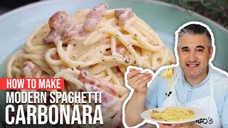 How to Make MODERN SPAGHETTI CARBONARA Like a Chef [upl. by Ardnuhs]