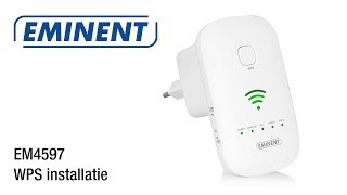 EM4597 WiFi Repeater  WPS installatie [upl. by Swithbart323]