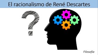 El Racionalismo de René Descartes [upl. by Nisa804]