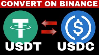 How to Convert USDC to USDT on Binance App amp Web Tutorial [upl. by Conover448]