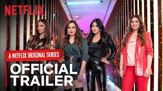 Fabulous Lives of Bollywood Wives  Official Trailer  Netflix India [upl. by Kristen]