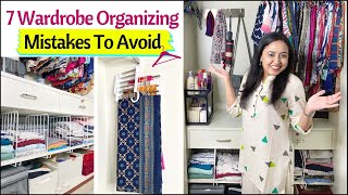 7 Wardrobe Organizing Mistakes To Avoid  Wardrobe Organization Ideas  Space Saving Ideas [upl. by Puritan167]