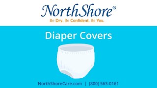 Diaper Covers NorthShore® Guide to Incontinence Supplies [upl. by Queena]