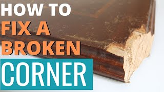 How to Fix Chipped Wood Corners [upl. by Skantze]