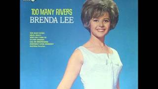 BRENDA LEE Too Many Rivers 1965 HQ [upl. by Yrocej587]