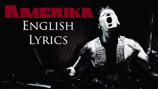 RAMMSTEIN quotAmerikaquot English Lyrics HD [upl. by Aikemat464]