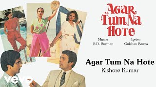 RD Burman  Agar Tum Na Hote Best Audio Song VideoKishore KumarRekhaRajesh Khanna [upl. by Ailero]