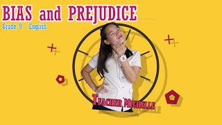 Grade 9  English Bias and Prejudice [upl. by Analra]