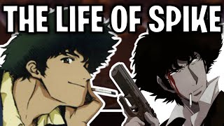 The Life Of Spike Spiegel Cowboy Bebop [upl. by Elatsyrc]