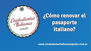 ¿Cómo renovar el Pasaporte Italiano [upl. by Linker894]