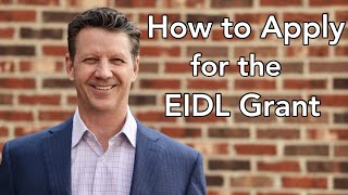 How to Apply for the EIDL Grant [upl. by Ahseki]