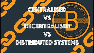 Centralised vs Decentralised vs Distributed Systems Blockchain amp Cryptocurrency [upl. by Juliane456]