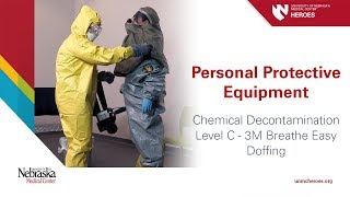 Chemical Decontamination PPE Level C 3M Breathe Easy  Doffing [upl. by Vaish678]