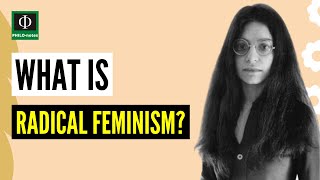 What is Radical Feminism [upl. by Merrily5]