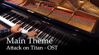 Attack on Titan Main Theme  Attack on Titan OST Piano [upl. by Christoforo]