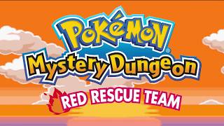 Pokemon Mystery Dungeon RedBlue Rescue Team Full OST [upl. by Isaak]