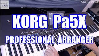 KORG Pa5X Demo amp Review [upl. by Leelah139]