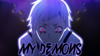 AMV Shin Soukoku Akutagawa  Atsushi  My Demons [upl. by Sibie]