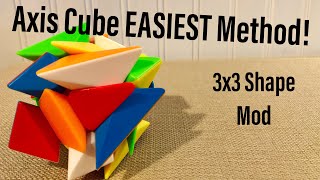 Axis Cube EASIEST Method 3x3 Shape Mod [upl. by England]