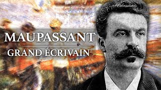 Guy de Maupassant  Grand Ecrivain 18501893 [upl. by Lubin]