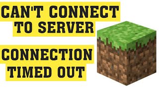 How to Fix quotCant Connect To Serverquot amp quotConnection Timed Outquot  Minecraft Server Error  2020 [upl. by Kirima]