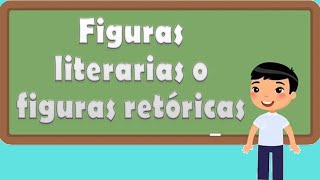 Figuras literarias o retóricas para niños [upl. by Yasu]