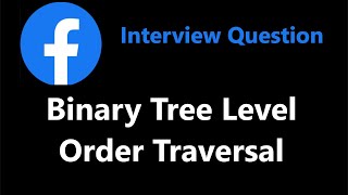 Binary Tree Level Order Traversal  BFS  Leetcode 102 [upl. by Christiana]