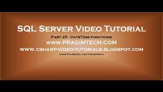 DateTime functions in SQL Server Part 25 [upl. by Most]