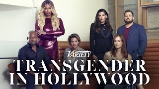 Varietys Transgender In Hollywood Roundtable [upl. by Acimaj]