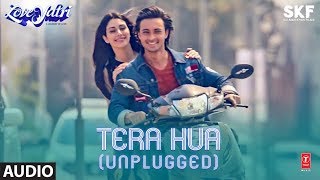 Full Audio TERA HUA UNPLUGGED  Loveyatri  Atif Aslam  Aayush Sharma  Warina Hussain [upl. by Ttenaj]