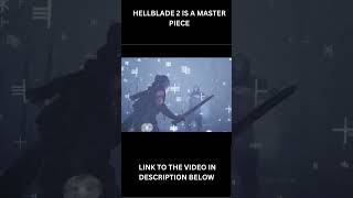 HELLBLADE 2 IS A MASTER PIECE [upl. by Kalbli722]