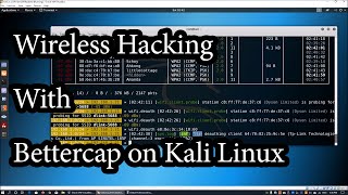 Wireless Access with Bettercap on Kali Linux Cybersecurity [upl. by Simmonds457]