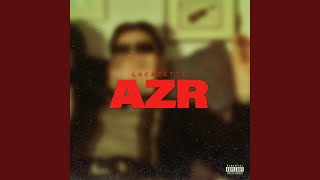 AZR [upl. by Wenoa]