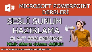 Powerpoint sesli slayt nasıl yapılır Slaytı seslendirme Sesli sunum hazırlama Sunuma ses kaydetme [upl. by Niak]