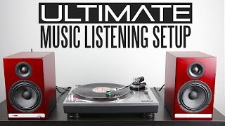 Ultimate Music Listening Setup [upl. by Nediarb]