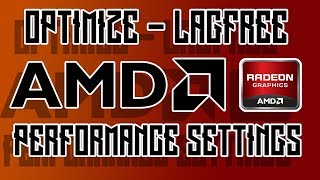 How to Optimize AMD Radeon Settings for GAMING amp Performance 2019 ULTIMATE GUIDE [upl. by Doris996]